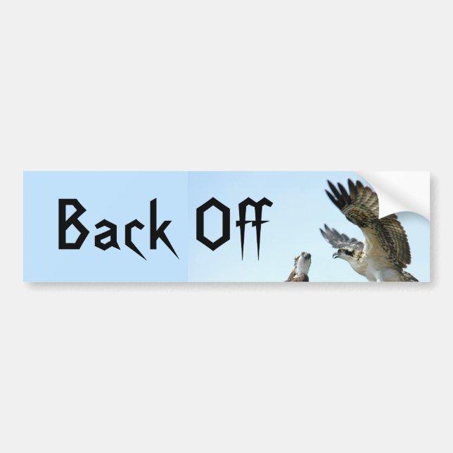 Back Off Osprey Hawk Bumper Sticker (Front)