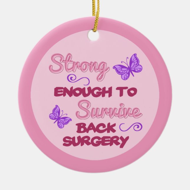 Back Surgery Recovery Ceramic Ornament (Front)