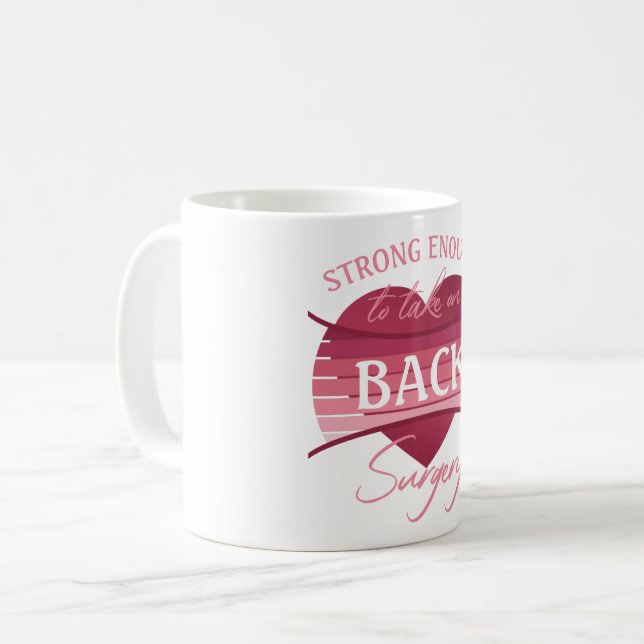Back Surgery Recovery For Women Coffee Mug (Front Left)