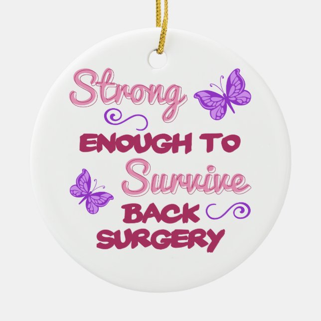 Back Surgery Strong Ceramic Ornament (Front)