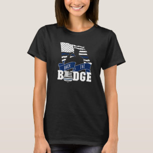 Back The Badge Policemen Police Supporter American T-Shirt