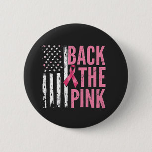 Back the Pink Breast Cancer Awareness Month 2 Inch Round Button