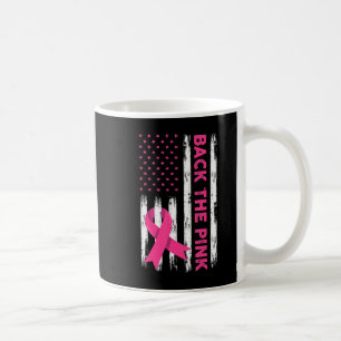 Back The Pink Breast Cancer Awareness T-Shirt62  Coffee Mug