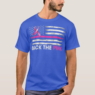 Back The Pink Ribbon American Flag Breast Cancer A T-Shirt