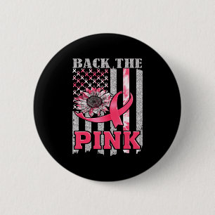 Back The Pink Ribbon Flag Breast Cancer Awareness 2 Inch Round Button