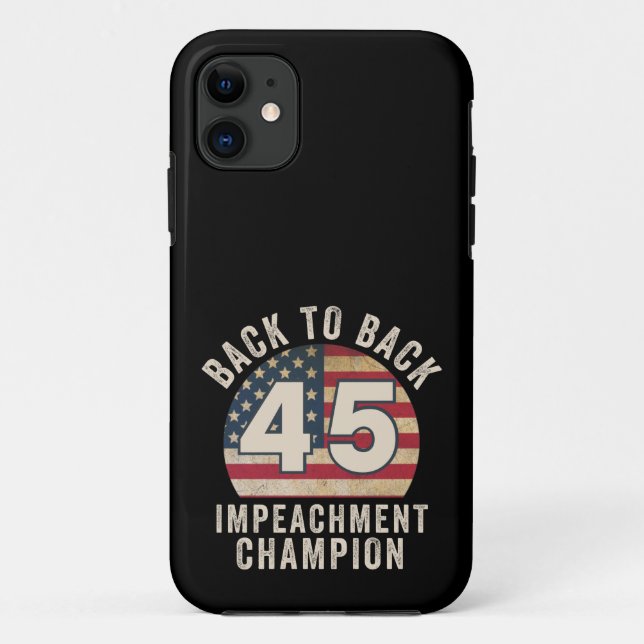 Back to Back Impeachment Champ American Flag Vinta Case-Mate iPhone Case (Back)