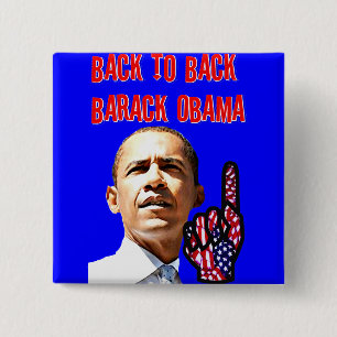 Back To Back,President Barack Obama_ 2 Inch Square Button