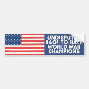Back to Back World War Champions Bumper Sticker