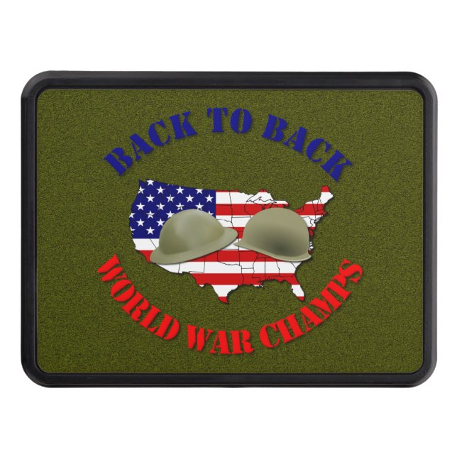 Back to Back World War Champs Trailer Hitch Cover (Front)