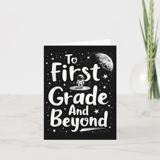 Back To First Grade And Beyond Funny First Day Of  Card (Front)
