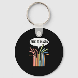 Back To Plastic Straws President Trump Executive O Keychain