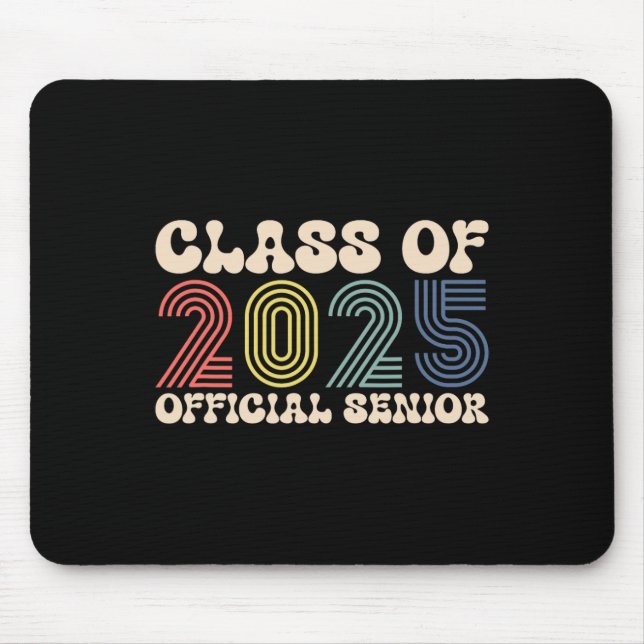 Back To School2 Senior 2025  Mouse Pad (Front)