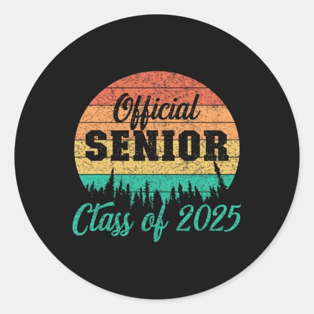 Back To School4 Senior 2025  Classic Round Sticker (Front)