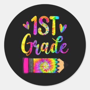 Back To School 1st Grade Teacher Tie Dye  Classic Round Sticker
