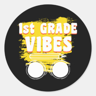 Back To School 1st Grade Vibes Shirt First Day Classic Round Sticker