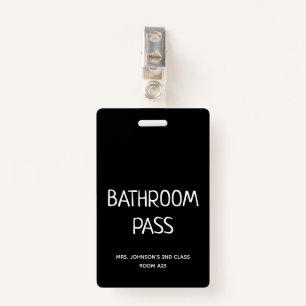 Back To School 2023 Bathroom Hall Pass Badge