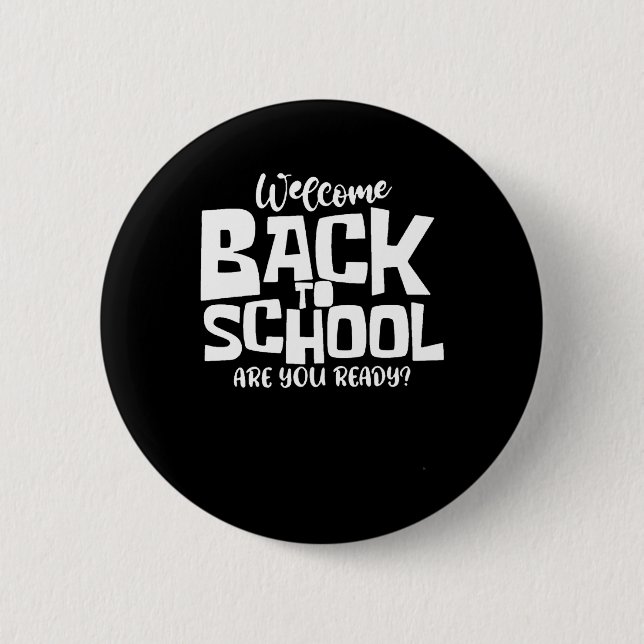 Back To School 2024-2025  2 Inch Round Button (Front)