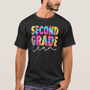 Back To School 2nd Second Grade Team Tie Dye Teach T-Shirt