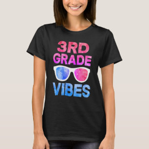 Back To School 3rd Grade Vibes  First Day Teacher  T-Shirt