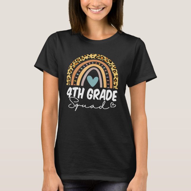 Back To School 4th Fourth Grade Squad Rainbow Teac T-Shirt (Front)