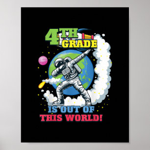 Back to School 4th Grade Space Out of this World Poster