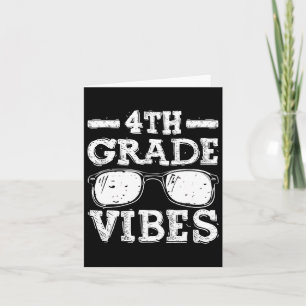 Back To School 4th Grade Vibes  Card