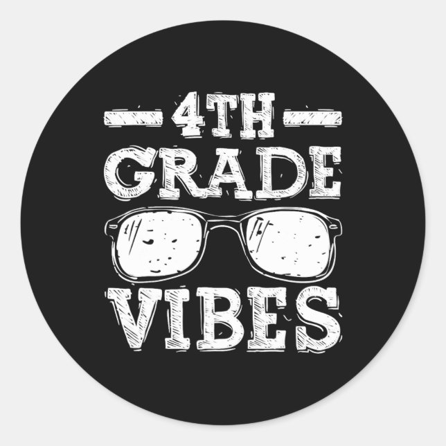 Back To School 4th Grade Vibes  Classic Round Sticker (Front)