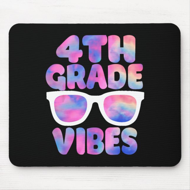 Back To School 4th Grade Vibes First Day Teacher  Mouse Pad (Front)
