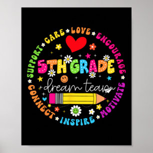 Back To School 5th Grade Dream Team Teacher Care L Poster