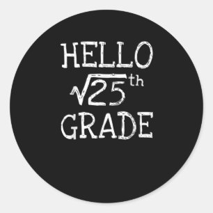 Back To School 5th Grade Square Root Of 25 Math Ki Classic Round Sticker