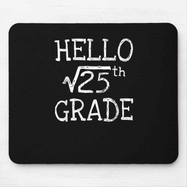 Back To School 5th Grade Square Root Of 25 Math Ki Mouse Pad (Front)