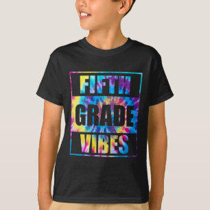 Back To School 5th Grade Vibes First Day Of School T-Shirt