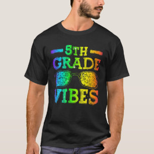 Back To School 5Th Grade Vibes , First Day Teacher T-Shirt