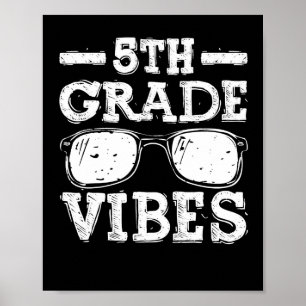 Back To School 5th Grade Vibes  Poster