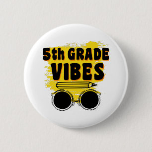 Back To School 5th Grade Vibes Shirt First Day Kid 2 Inch Round Button