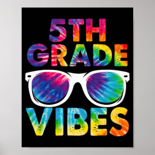 Back To School 5th Grade Vibes Tie Dye Fifth Grade Poster