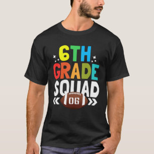 Back to School 6th Grade squad Football Kids T-Shirt