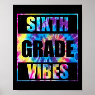 Back To School 6th Grade Vibes First Day Of School Poster