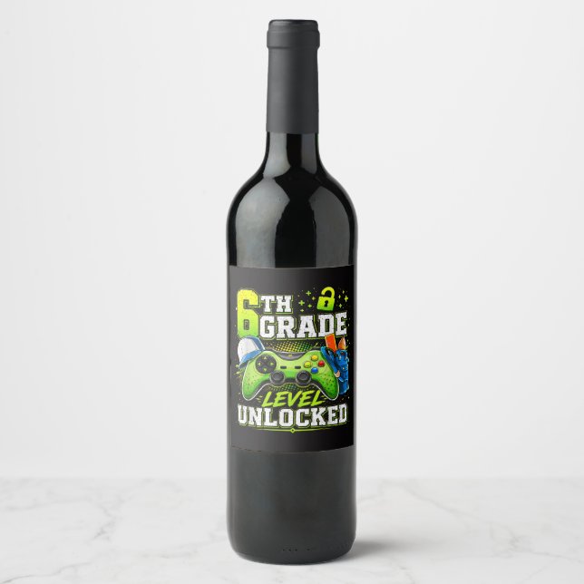 Back to School 6th Sixth Grade Level Unlocked Wine Label (Front)