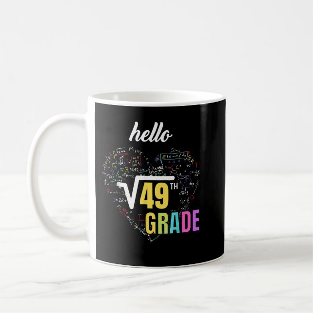 Back to school 7th Grade Square Root of 49 math ki Coffee Mug (Left)