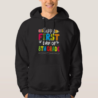 Back To School 8th Grade First Day Of School 8th G Hoodie