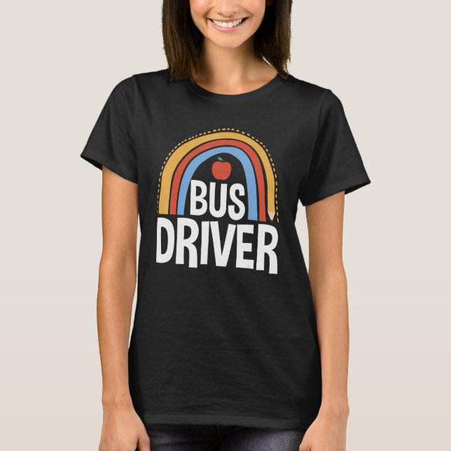 Back To School Appreciation Boho Rainbow Bus Drive T-Shirt (Front)