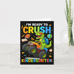 Back To School Boy Dinosaur I'm Ready To Crush Kin Card