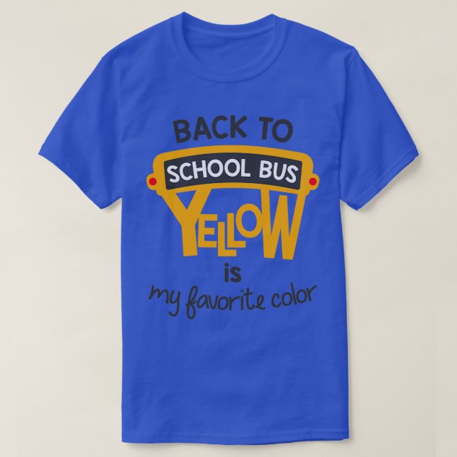 Back to School Bus Yellow T-Shirt (Design Front)