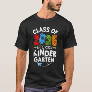 Back To School Class Of 2035 Kindergarten Teacher  T-Shirt