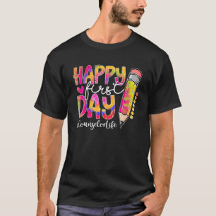 Back To School Counselor Life Pencil Tie Dye Happy T-Shirt
