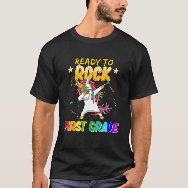 Back To School Dabbing Unicorn Ready To Rock First T-Shirt (Front)