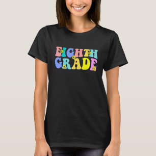 Back To School Eighth Grade Vibes Student Teacher  T-Shirt