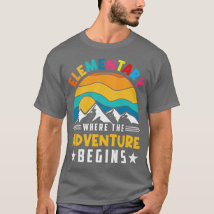 Back to school-elementary where the adventure begi T-Shirt