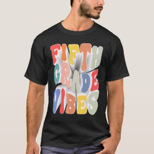 Back To School Fifth Grade Vibes Retro Teacher Wom T-Shirt